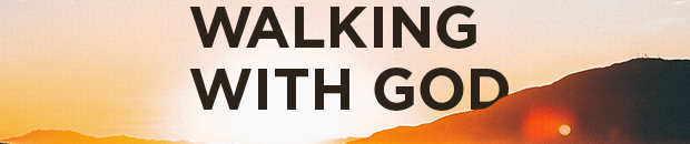 Psalms: Walking With God