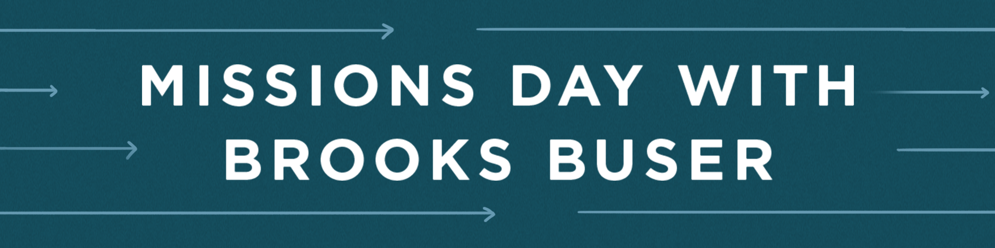 Missions Day with Brooks Buser, January 11, 2026.